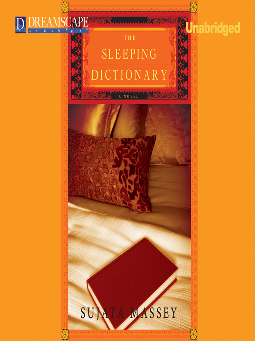 Title details for The Sleeping Dictionary by Sujata Massey - Wait list